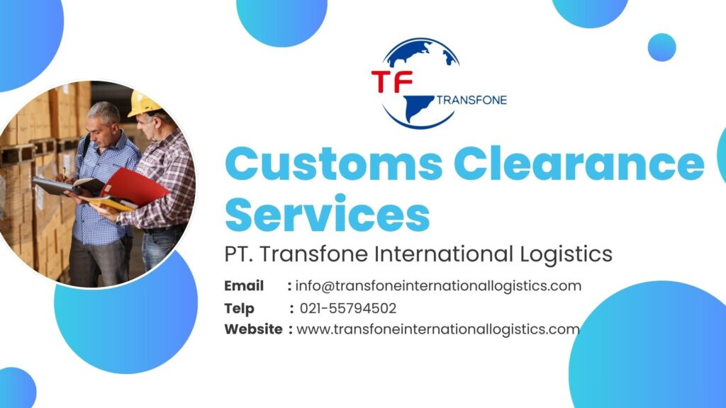 custome clearance transfone international logistics